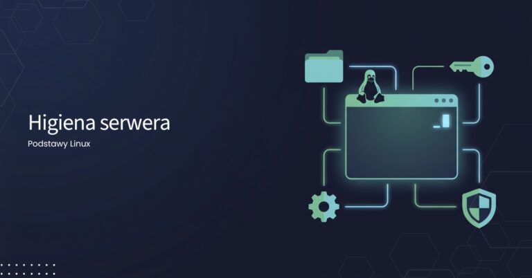 podstawy linux #10 higiena serwera