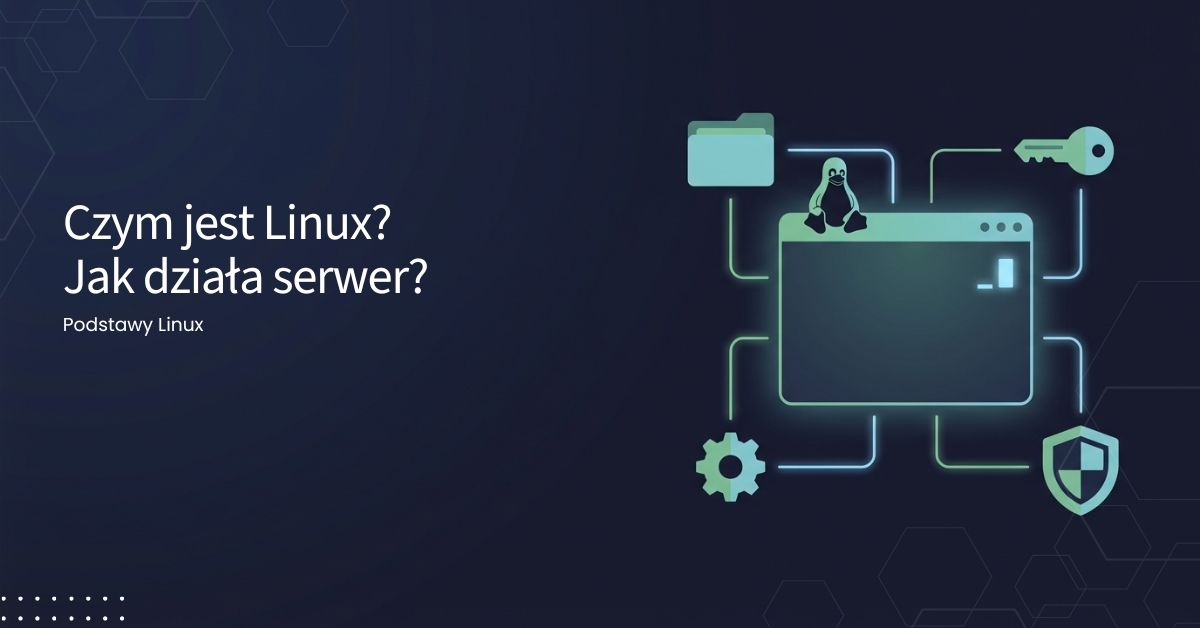Podstawy Linux #1: Czym jest Linux i jak działa serwer - Roman Rozenberger
