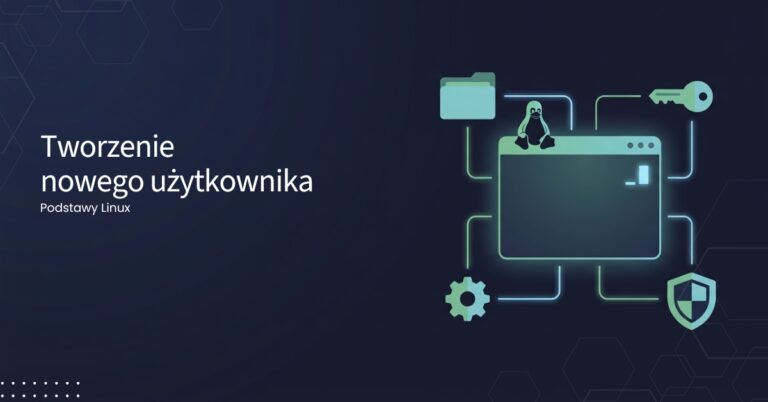 podstawy linux #4 tworzenie użytkownika na serwerze