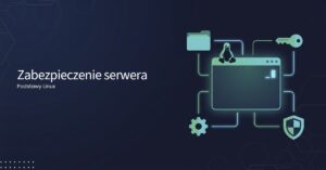 podstawy linux #9 zabezpieczenie serwera