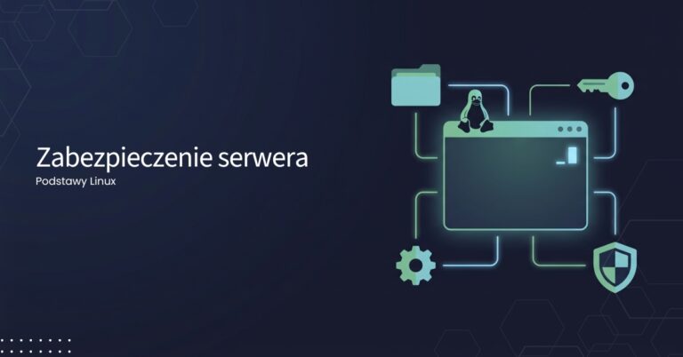 podstawy linux #9 zabezpieczenie serwera
